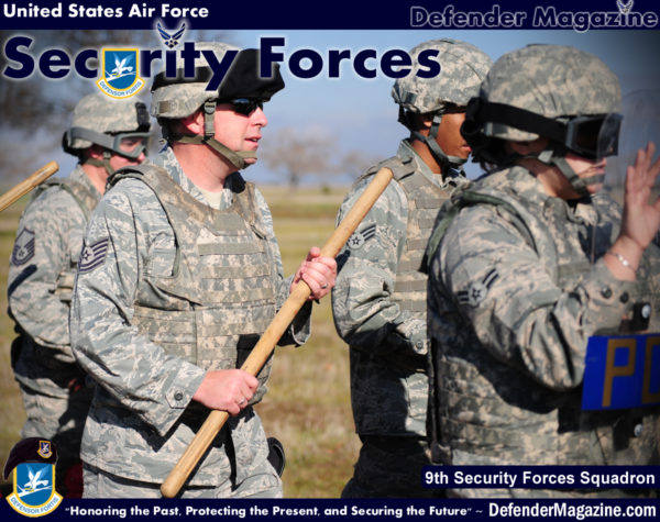 9th Security Forces Squadron - Defender Magazine