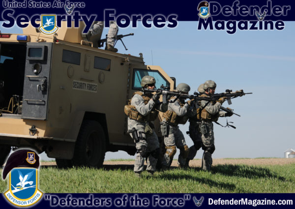 219th Security Forces Squadron Makes History - Defender Magazine